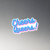 Cheers Queers! Magnet